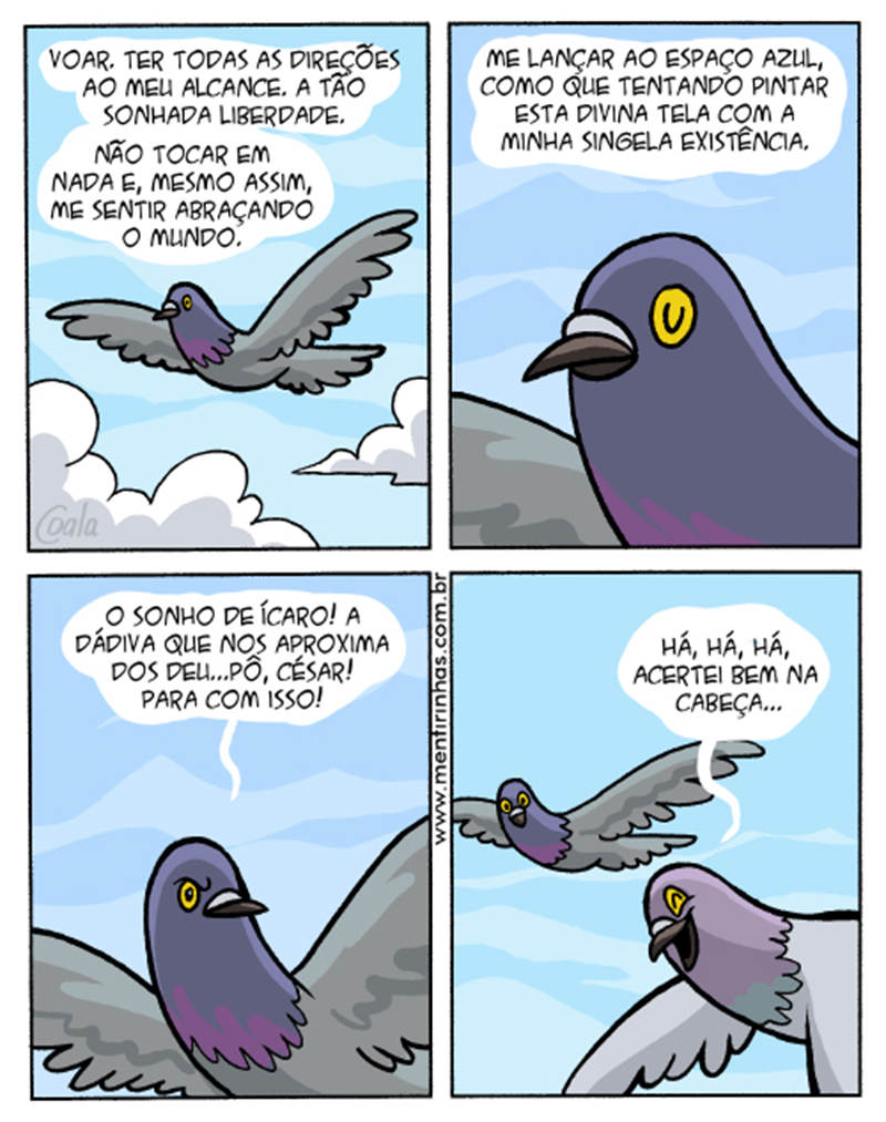 O pombo filósofo. 